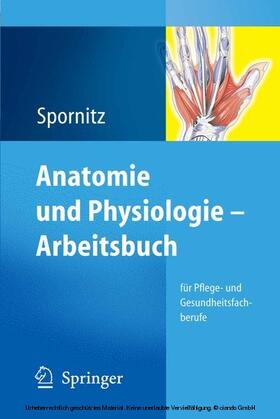 Spornitz |  Anatomie und Physiologie - Arbeitsbuch | eBook | Sack Fachmedien
