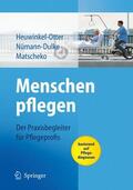 Heuwinkel-Otter / Nümann-Dulke / Matscheko |  Menschen pflegen | Buch |  Sack Fachmedien