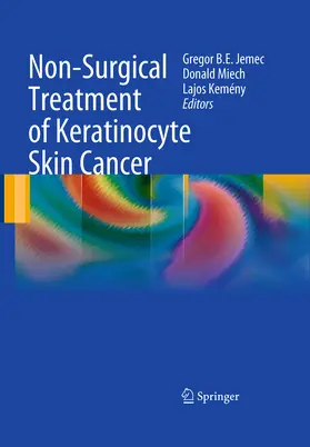 Jemec / Kemeny / Miech | Non-Surgical Treatment of Keratinocyte Skin Cancer | E-Book | www.sack.de