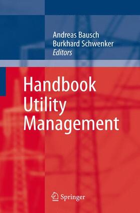 Schwenker / Bausch |  Handbook Utility Management | Buch |  Sack Fachmedien
