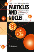 Povh / Rith / Scholz |  Particles and Nuclei | eBook | Sack Fachmedien