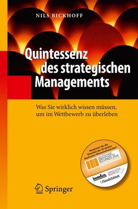 Bickhoff | Quintessenz des strategischen Managements | Buch | 978-3-540-79371-7 | sack.de