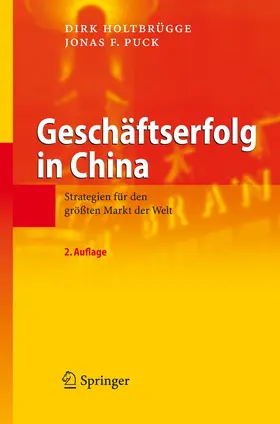 Holtbrügge / Puck |  Geschäftserfolg in China | Buch |  Sack Fachmedien
