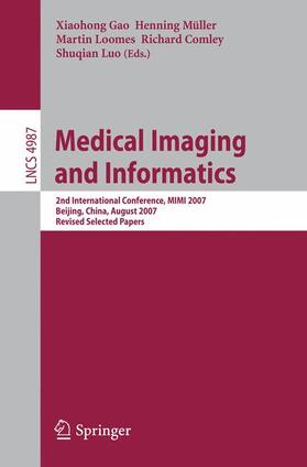 Gao / Müller / Luo |  Medical Imaging and Informatics | Buch |  Sack Fachmedien