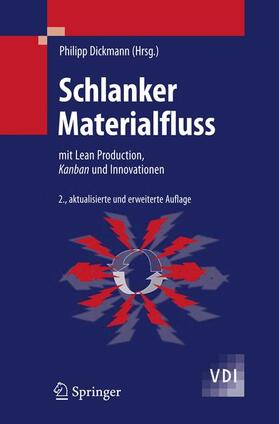 Dickmann |  Schlanker Materialfluss | Buch |  Sack Fachmedien
