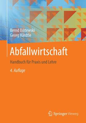 Härdtle / Bilitewski | Abfallwirtschaft | Buch | 978-3-540-79530-8 | sack.de
