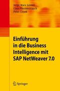 Marx Gómez / Cissek / Rautenstrauch |  Einführung in Business Intelligence mit SAP NetWeaver 7.0 | Buch |  Sack Fachmedien