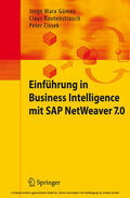 Marx Gómez / Rautenstrauch / Cissek |  Einführung in Business Intelligence mit SAP NetWeaver 7.0 | eBook | Sack Fachmedien