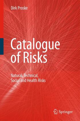 Proske | Catalogue of Risks | Buch | 978-3-540-79554-4 | sack.de