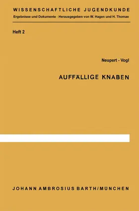 Neupert / Vogl |  Auffällige Knaben | Buch |  Sack Fachmedien