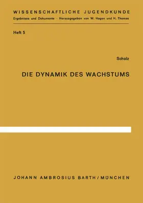 Scholz |  Die Dynamik des Wachstums | Buch |  Sack Fachmedien