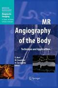 Neri / Cosottini / Caramella |  MR Angiography of the Body | eBook | Sack Fachmedien