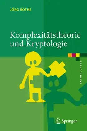 Rothe | Komplexitätstheorie und Kryptologie | E-Book | www.sack.de