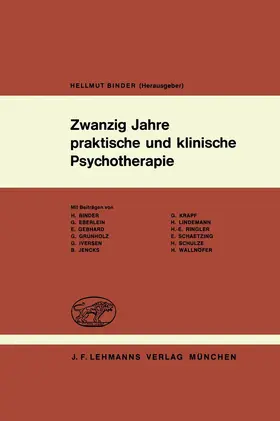 Binder |  Zwanzig Jahre praktische und klinische Psychotherapie | Buch |  Sack Fachmedien