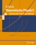 Scheck |  Theoretische Physik 5 | eBook | Sack Fachmedien