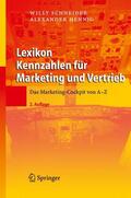 Hennig / Schneider |  Lexikon Kennzahlen für Marketing und Vertrieb | Buch |  Sack Fachmedien