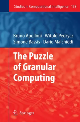 Apolloni / Malchiodi / Pedrycz |  The Puzzle of Granular Computing | Buch |  Sack Fachmedien