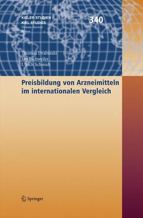 Drabinski / Schmidt / Eschweiler | Preisbildung von Arzneimitteln im internationalen Vergleich | Buch | 978-3-540-79887-3 | sack.de