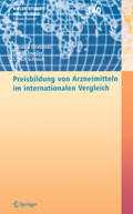 Drabinski / Eschweiler / Schmidt |  Preisbildung von Arzneimitteln im internationalen Vergleich | eBook | Sack Fachmedien