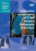 Coche / Ghaye / de Mey |  Comparative Interpretation of CT and Standard Radiography of the Chest | Buch |  Sack Fachmedien