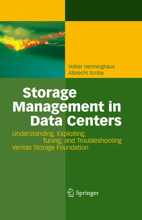 Herminghaus / Scriba |  Storage Management in Data Centers | eBook | Sack Fachmedien