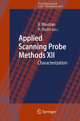 Fuchs / Bhushan | Applied Scanning Probe Methods XII | Buch | sack.de