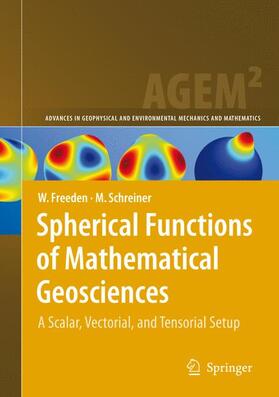 Schreiner / Freeden | Spherical Functions of Mathematical Geosciences | Buch | 978-3-540-85111-0 | sack.de