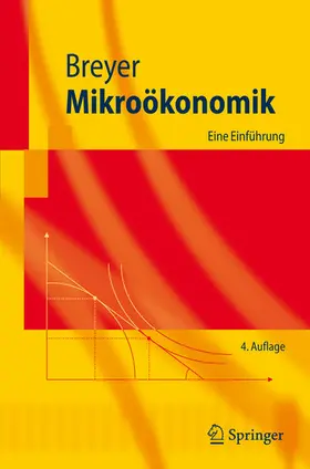 Breyer |  Mikroökonomik | eBook | Sack Fachmedien