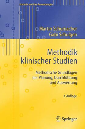 Schulgen-Kristiansen / Schumacher |  Methodik klinischer Studien | Buch |  Sack Fachmedien