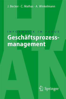 Becker / Mathas / Winkelmann | Geschäftsprozessmanagement | E-Book | sack.de