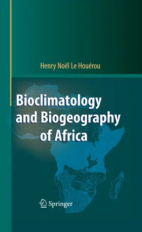 Houérou |  Bioclimatology and Biogeography of Africa | eBook | Sack Fachmedien