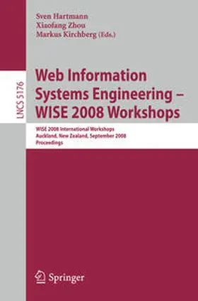 Hartmann / Zhou / Kirchberg | Web Information Systems Engineering - WISE 2008 Workshops | E-Book | sack.de