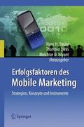 Bauer / Dirks / Bryant |  Erfolgsfaktoren des Mobile Marketing | Buch |  Sack Fachmedien