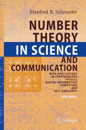 Schroeder | Number Theory in Science and Communication | Buch | 978-3-540-85297-1 | sack.de