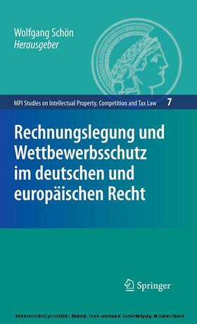 Schön / Drexl / Straus | Rechnungslegung und Wettbewerbsschutz im deutschen und europäischen Recht | E-Book | sack.de