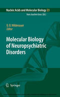 Wildenauer |  Molecular Biology of Neuropsychiatric Disorders | eBook | Sack Fachmedien