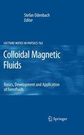 Odenbach |  Colloidal Magnetic Fluids | Buch |  Sack Fachmedien