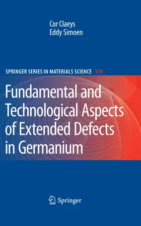 Claeys / Simoen |  Extended Defects in Germanium | eBook | Sack Fachmedien