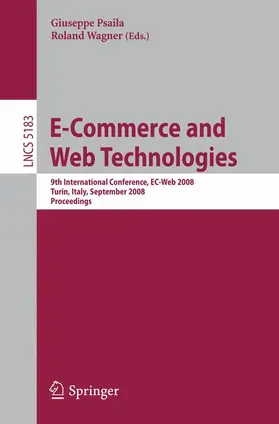 Wagner / Psaila | E-Commerce and Web Technologies | Buch | 978-3-540-85716-7 | sack.de