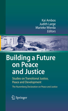 Ambos / Large / Wierda | Building a Future on Peace and Justice | E-Book | sack.de