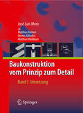 Moro |  Baukonstruktion - vom Prinzip zum Detail | eBook | Sack Fachmedien