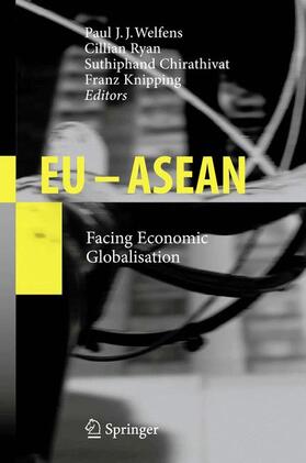 Welfens / Knipping / Chirathivat | EU - ASEAN | Buch | 978-3-540-87388-4 | sack.de