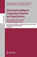 Huang / Wunsch / Levine |  Advanced Intelligent Computing Theories and Applications With Aspects of Theoretical and Methodological Issues | Buch |  Sack Fachmedien
