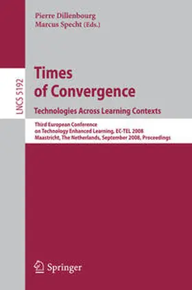 Dillenbourg / Specht |  Times of Convergence. Technologies Across Learning Contexts | eBook | Sack Fachmedien