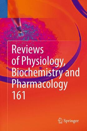 Amara / Bamberg / Fleischmann | Reviews of Physiology, Biochemistry and Pharmacology 161 | Buch | 978-3-540-87628-1 | sack.de