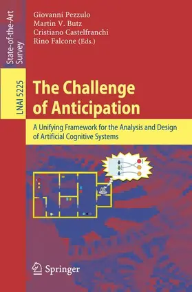 Pezzulo / Falcone / Butz |  The Challenge of Anticipation | Buch |  Sack Fachmedien