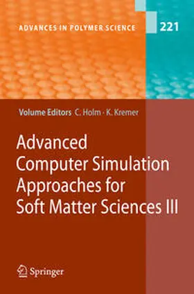 Holm / Kremer |  Advanced Computer Simulation Approaches for Soft Matter Sciences III | eBook | Sack Fachmedien
