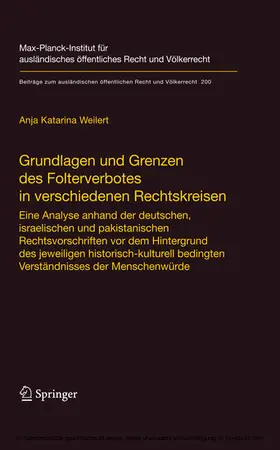 Weilert | Grundlagen und Grenzen des Folterverbotes in verschiedenen Rechtskreisen | E-Book | sack.de