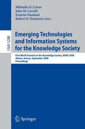 Lytras / Carroll / Damiani | Emerging Technologies and Information Systems for the Knowle | Buch | 978-3-540-87780-6 | sack.de