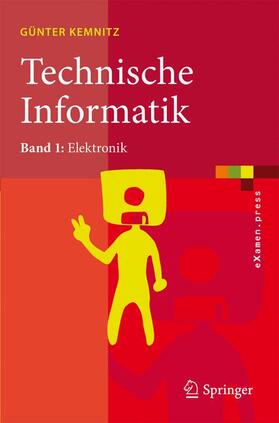 Kemnitz | Technische Informatik | Buch | 978-3-540-87840-7 | sack.de